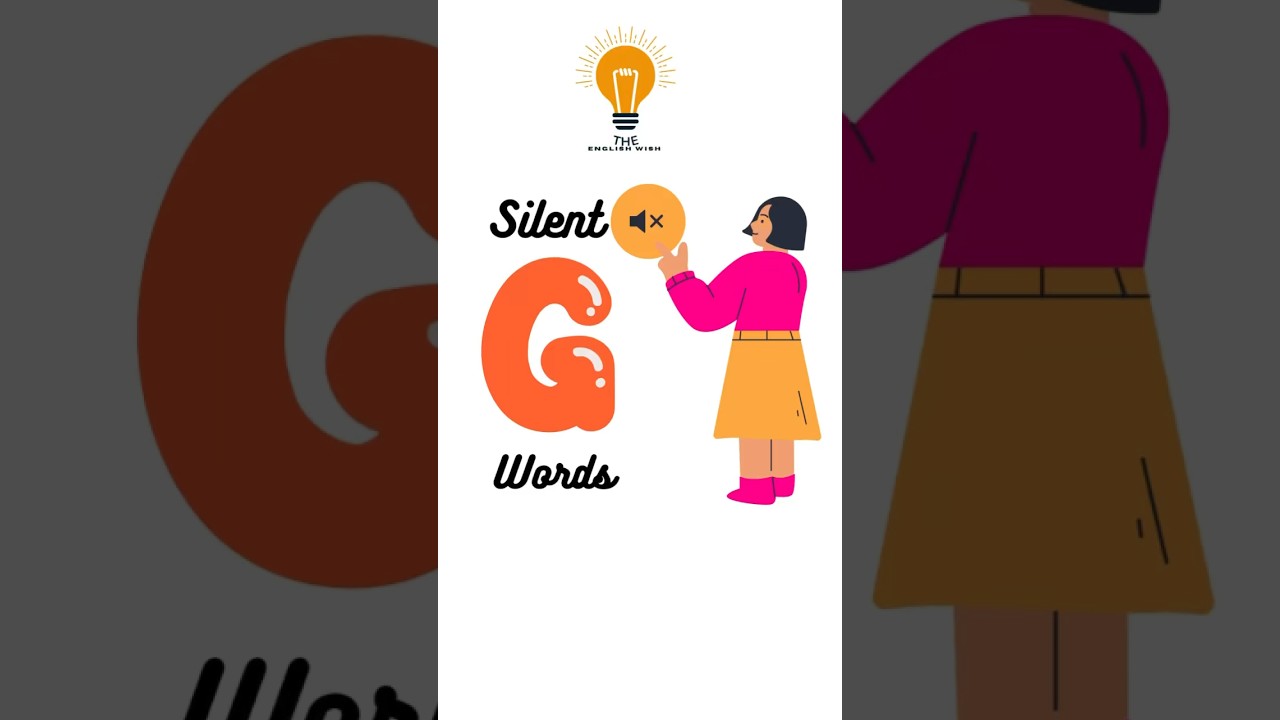 Silent G words