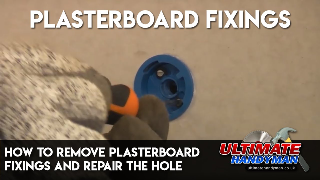 How to remove plasterboard fixings and repair the hole in the plasterboard