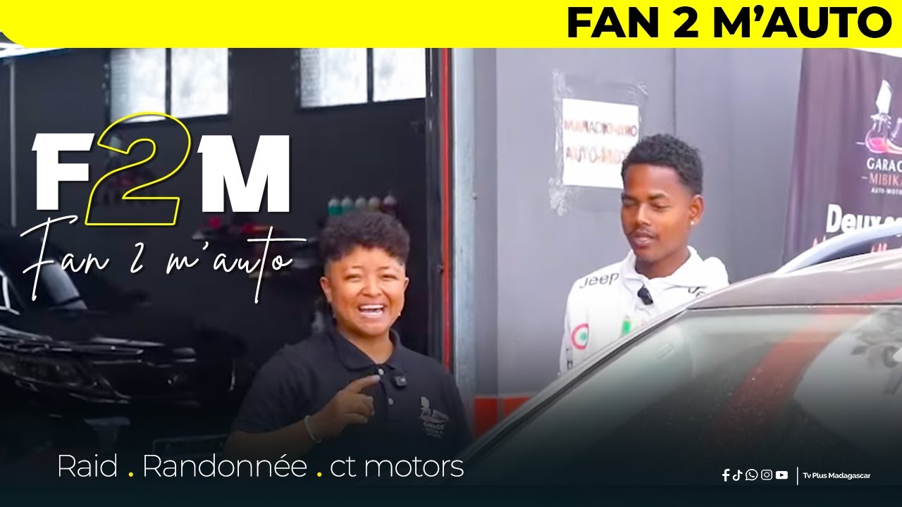 FAN 2 M'AUTO DU 13 JANVIER 2026 BY TV PLUS MADAGASCAR