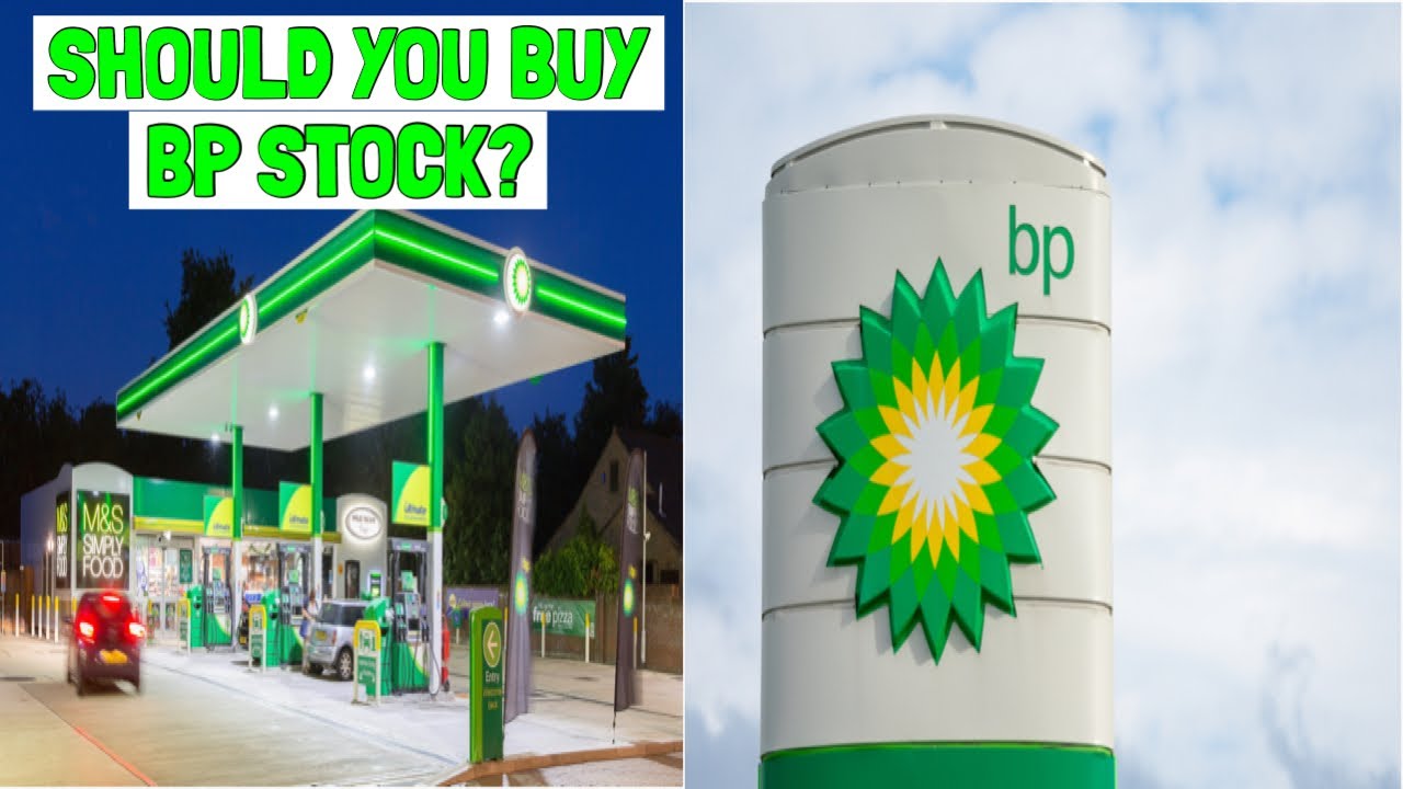 SHOULD YOU BUY BP STOCK ? | Is BP a good Stock To buy ?