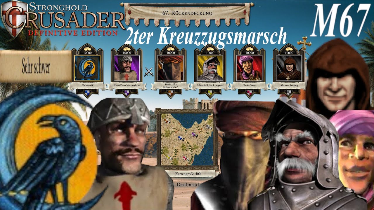 Rückendeckung | 2ter Kreuzzugsmarsch M67 | Sehr Schwer | Stronghold Crusader: Definitive Edition