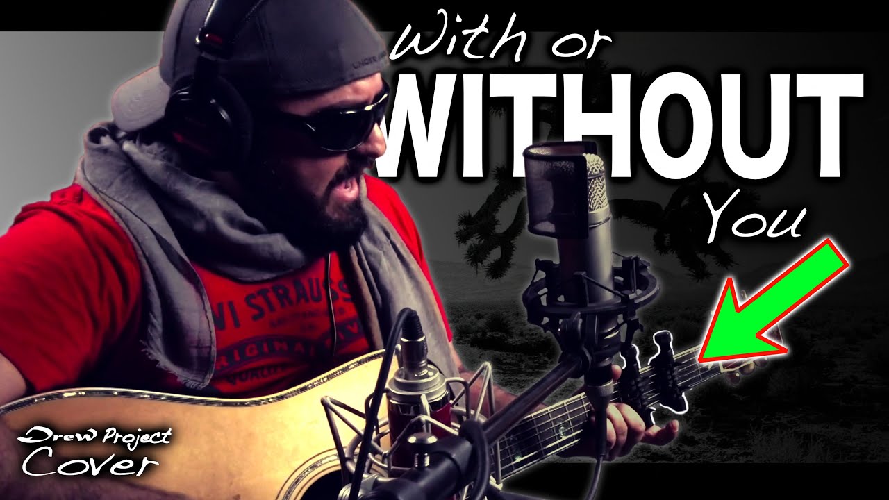 U2 - With or Without You | Acoustic Cover With a Little 