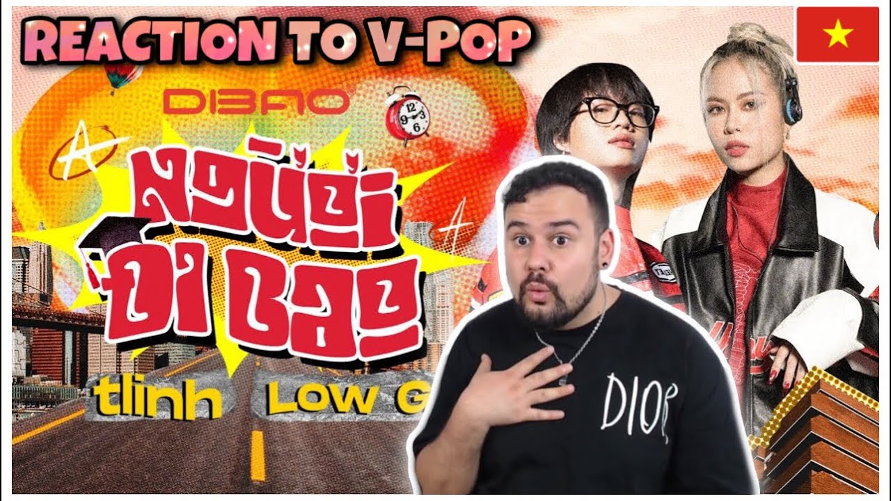 REACTION TO VIETNAMESE MUSIC (V-POP): NGƯỜI ĐI BAO - tlinh x Low G