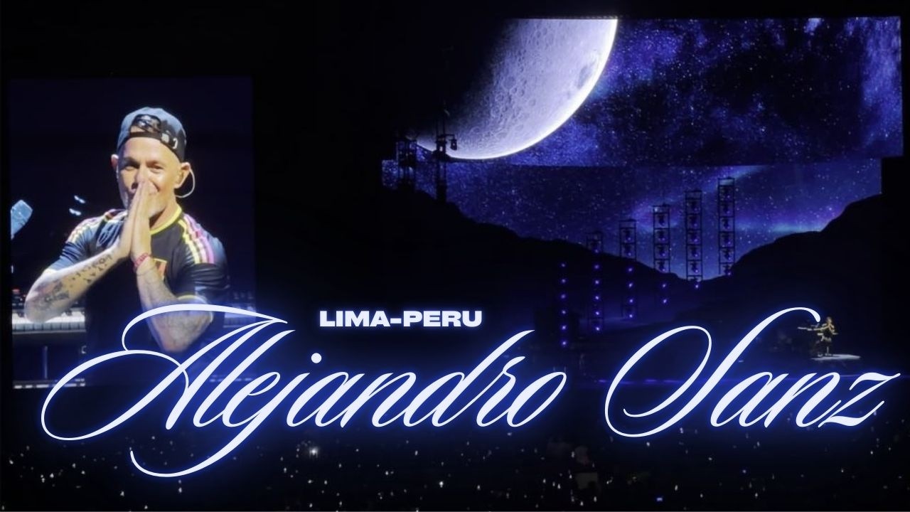 Alejandro Sanz - ¿Y ahora que? World Tour - Lima - Perú, 26 febrero 2026