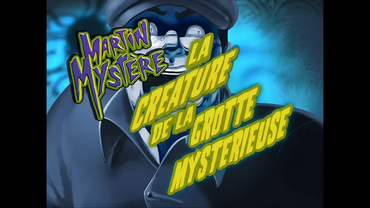 Martin Mystère - S.1 - Ep.20 - La créature de la grotte mystérieuse [1080p]