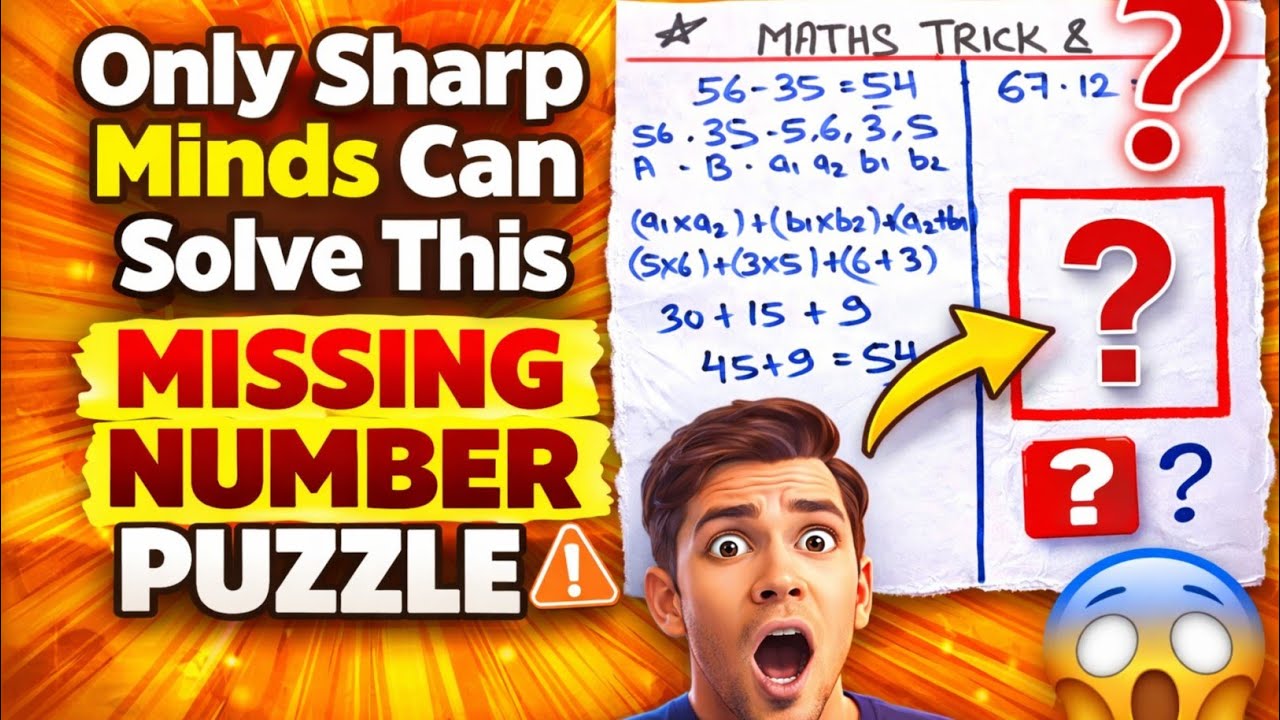 Only Sharp Minds Can Solve This Missing Number Puzzle 😱