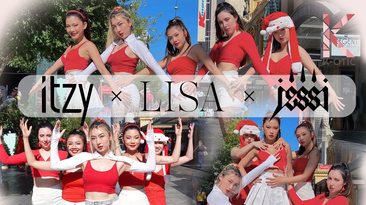 [K-POP IN PUBLIC] ITZY × LISA × JESSI MIX | K-OTIC XMAS EDITION | AUSTRALIA
