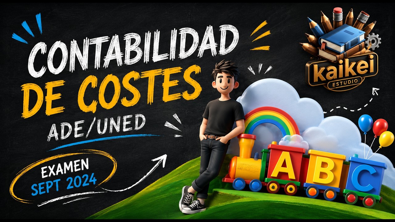 🪵🪚🪵Contabilidad de Costes Examen Septiembre 2024. ADE UNED.🪵🪚🪵