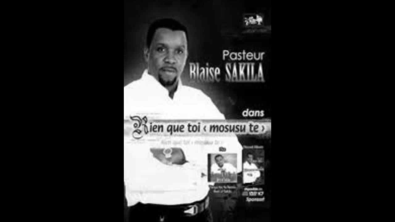 Ya Ngai Na Yesu  - Blaise Sakila