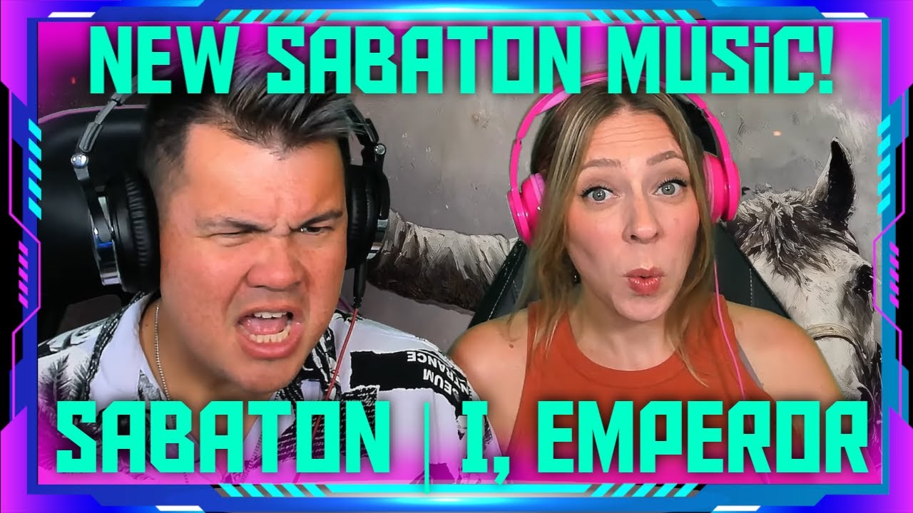 Reaction to SABATON - I, Emperor (Official Lyric Video) | THE WOLF HUNTERZ Jon and Dolly