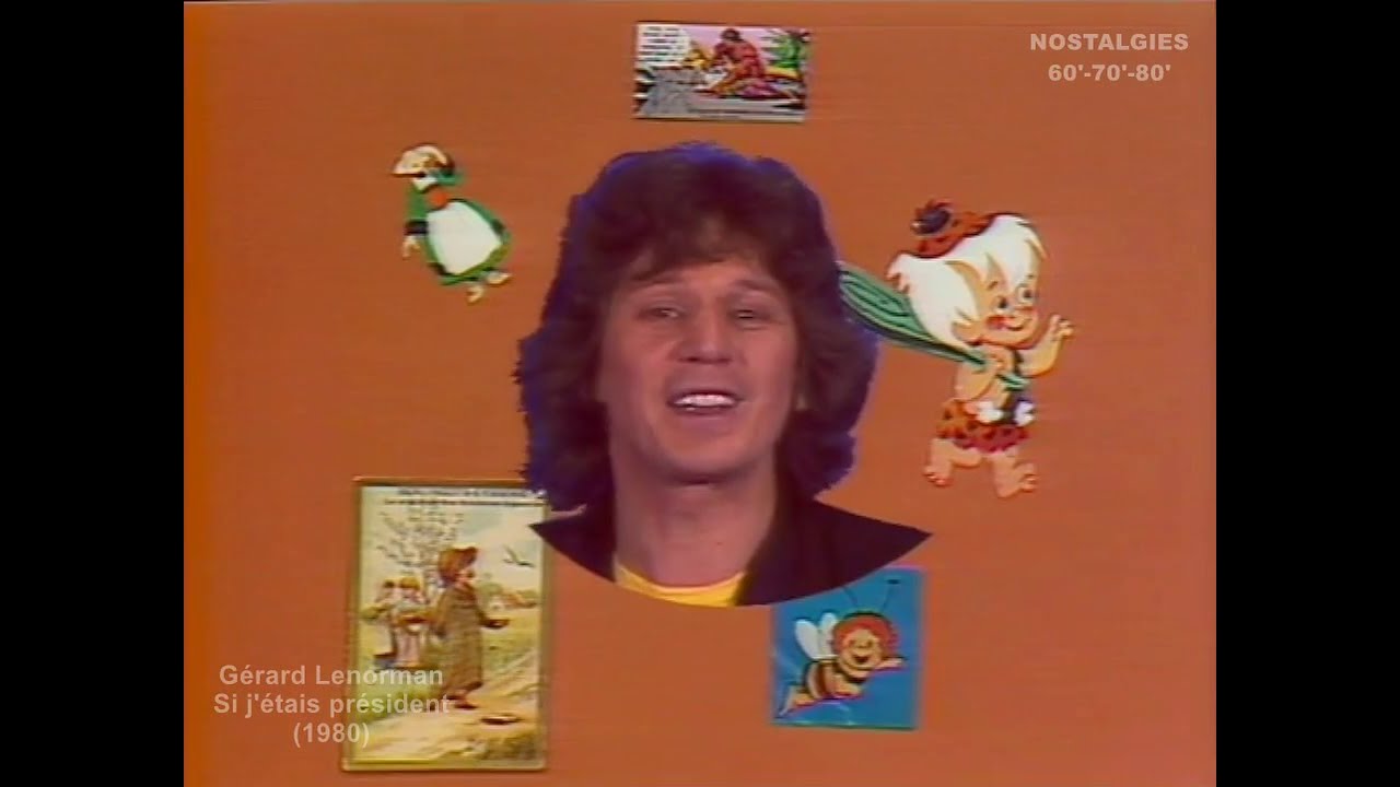 Gérard Lenorman - Si j'étais président (1980)