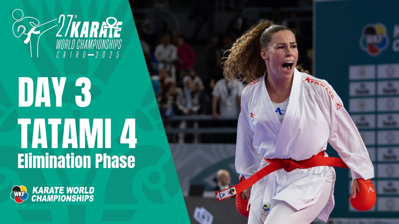 Karate World Championships | Saturday - Tatami 4 - Elimination Phase |