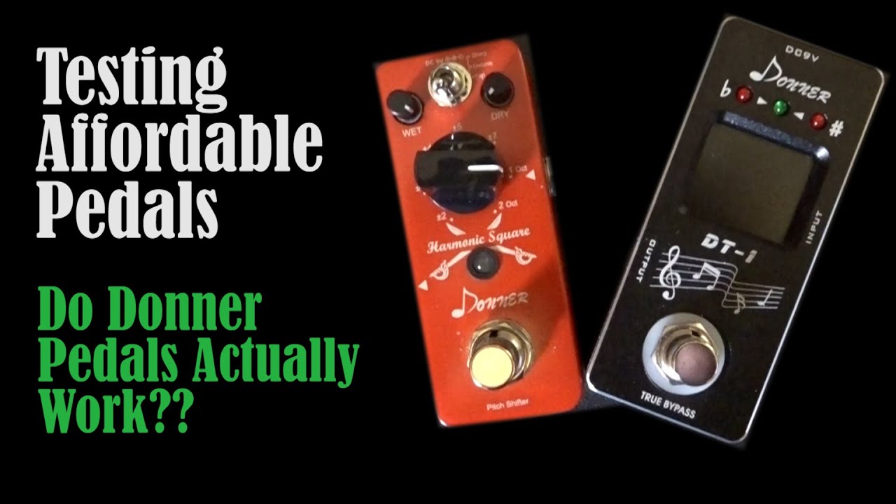 Donner Harmonic Square and DT-1 Tuner | Testing Affordable Pedals