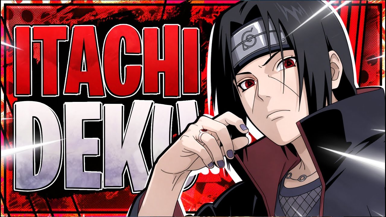 What If Deku Was Itachi Uchiha? | Part 1 |