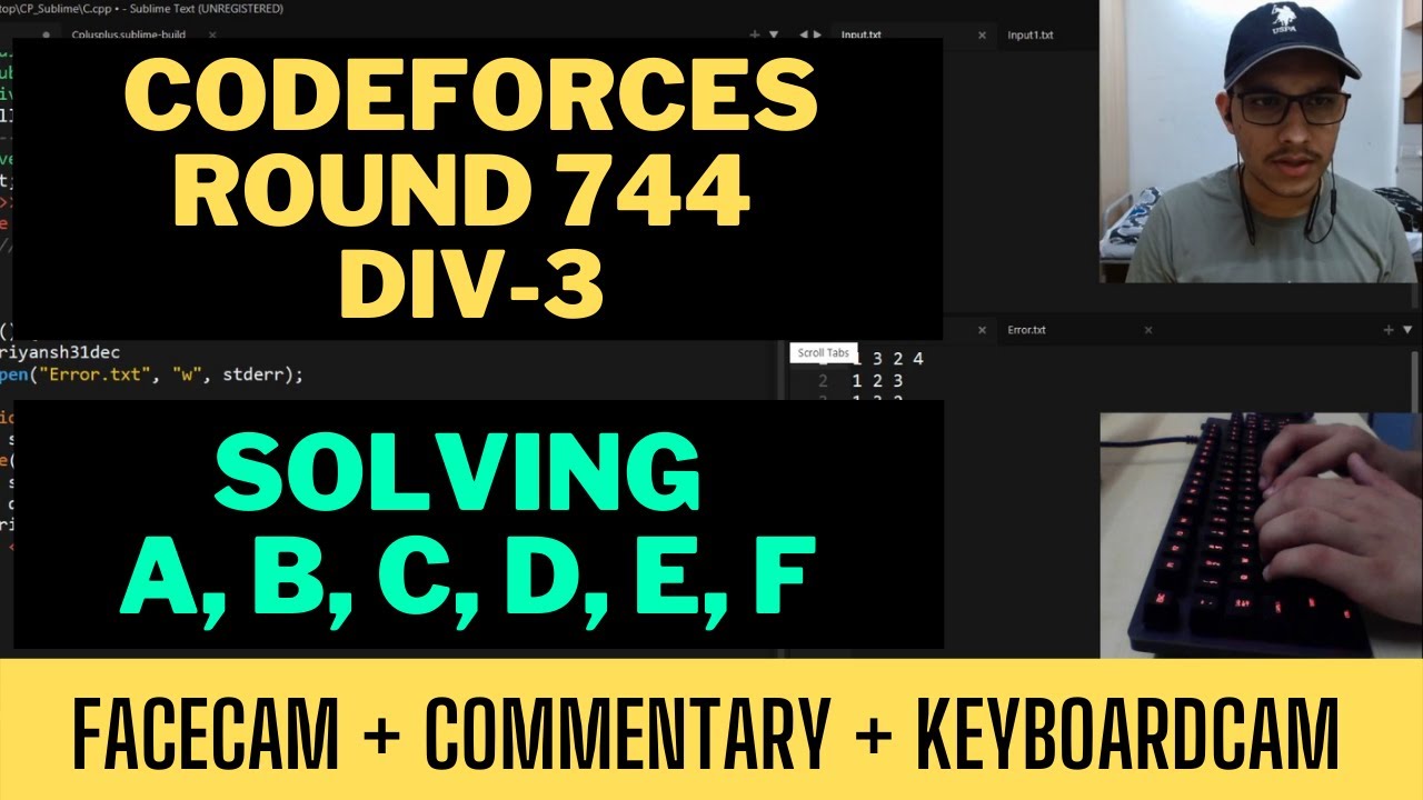 First Screencast from Hostel IIIT Delhi | Codeforces Round 744 Div 3 | FaceCam + Commentary