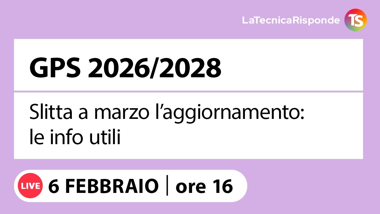 GPS 2026-2028, slitta a marzo l'aggiornamento: le info utili