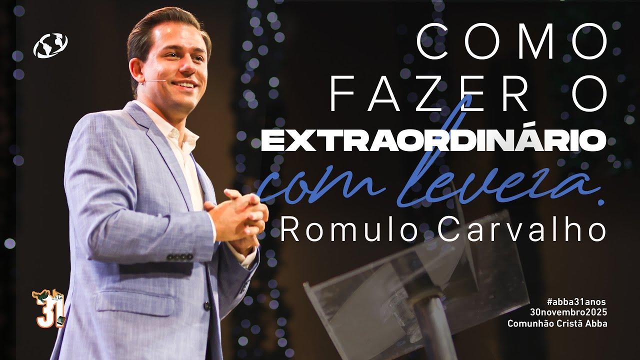 Como fazer o extraordinário com leveza - Romulo Carvalho