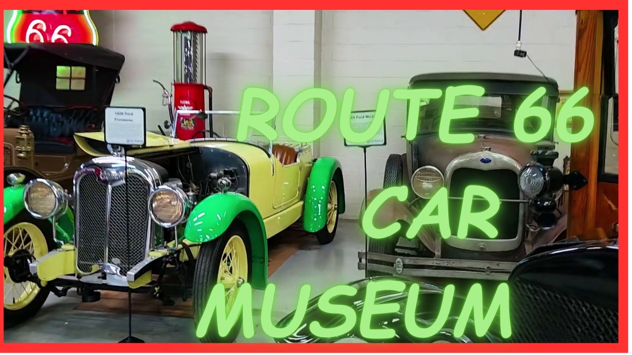 A Quick Visit to the Route 66 Car Museum, A Window to the Past