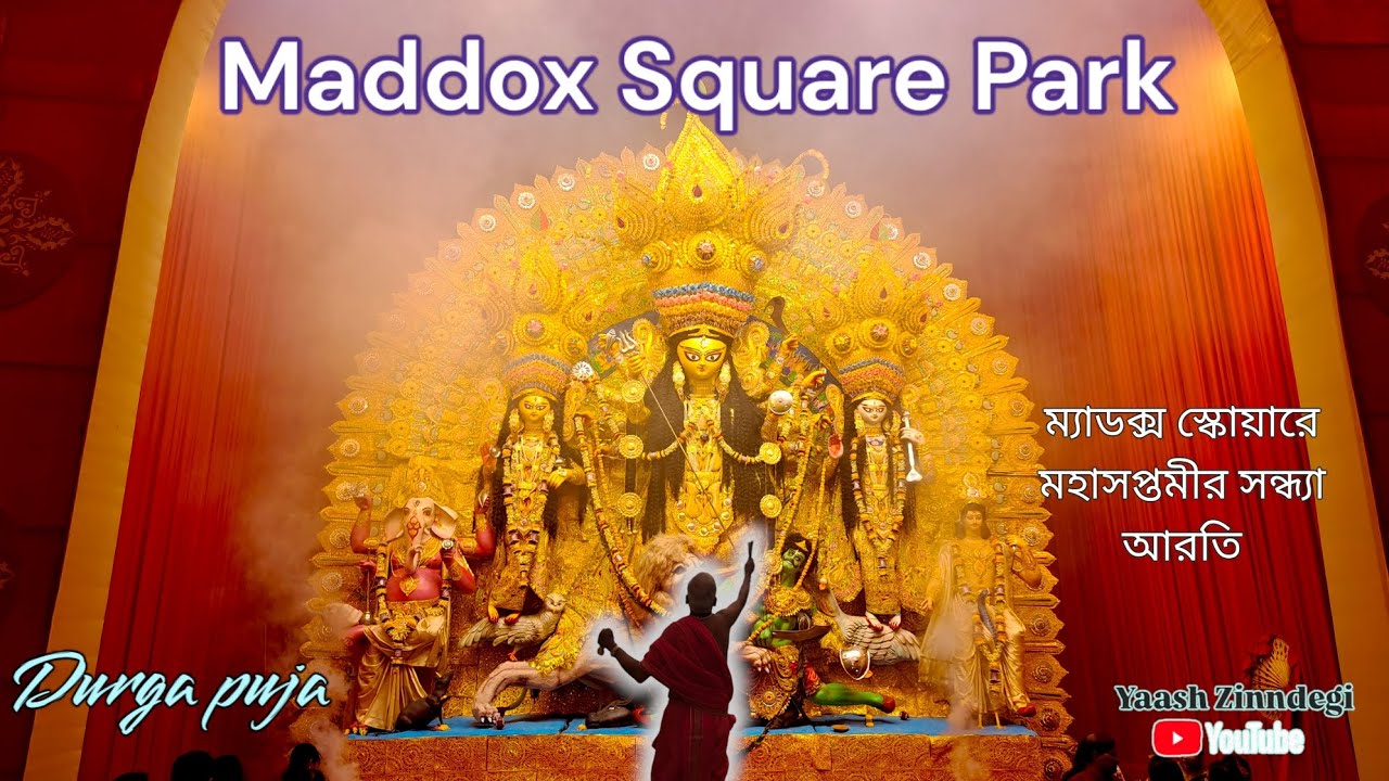 Maddox Square Park | Durga Puja | Sandhya Arti | Saptami | Pandal Hopping