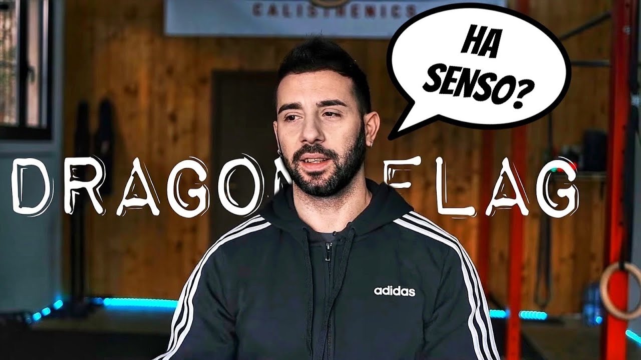 DRAGON FLAG - Ha senso nel 2022 ?