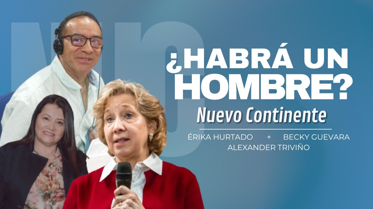 Habrá un hombre - Tiempo de oración por Colombia