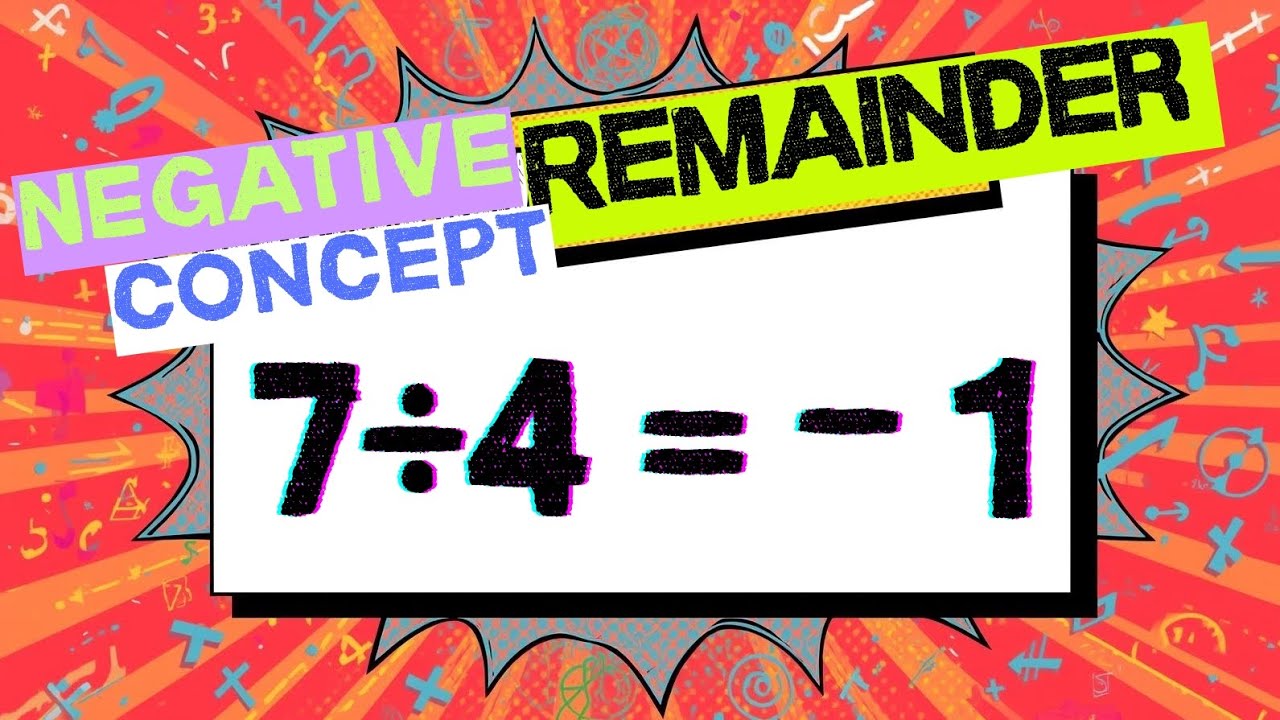 Negative Remainders | Must Know 