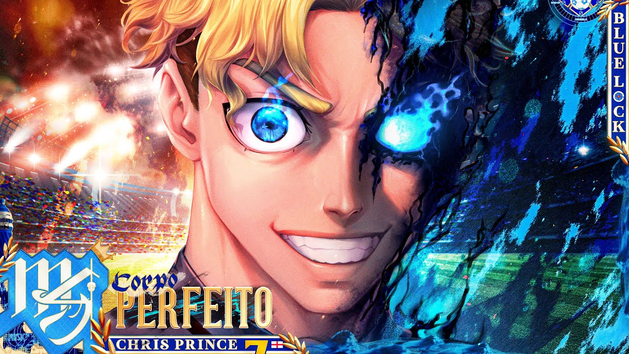 Chris Prince (Blue Lock) - Corpo Perfeito | M4rkim