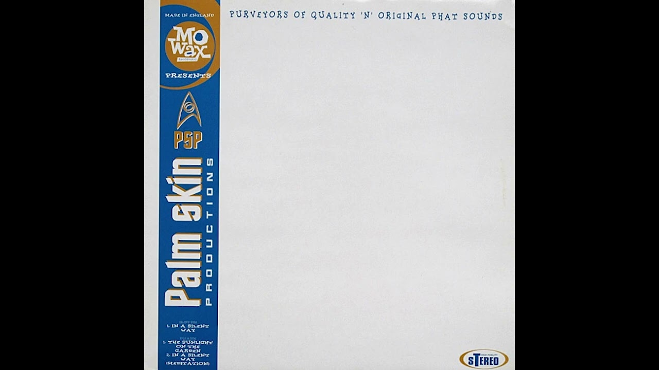 Palm Skin Productions - In A Silent Way (1993) downtempo | acid jazz | chillout trip-hop groovesalad