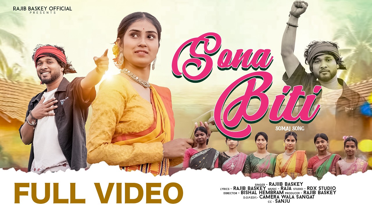 SONA BITI (FULL VIDEO)// NEW SANTALI VIDEO 2026// RAJIB ,BISHAL, MAMPI // RAJIB BASKEY SINGER