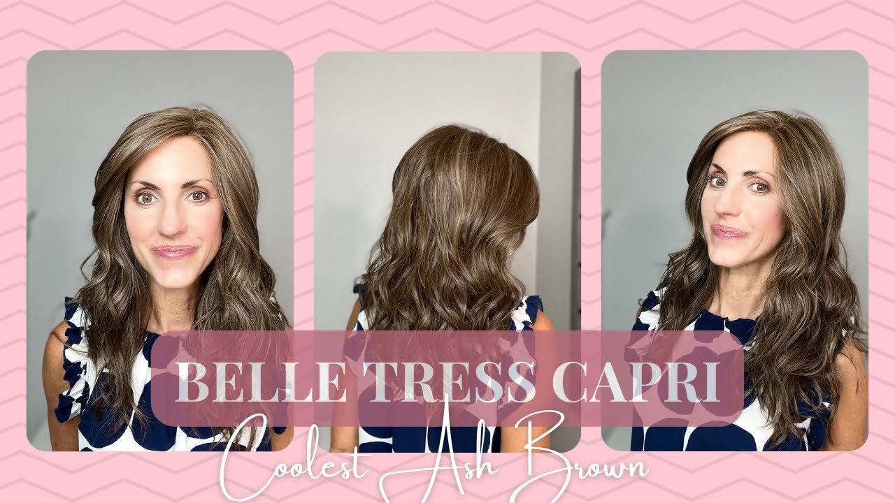 GORGEOUS Belle Tress CAPRI Coolest Ash Brown Wig Review!