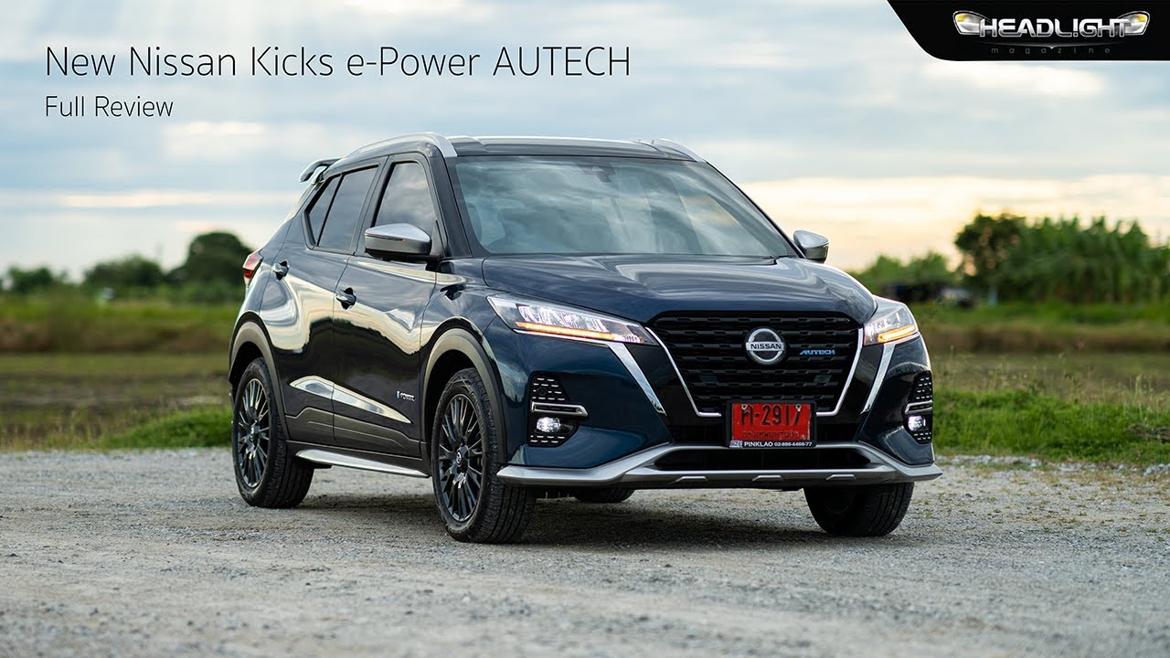 [Full Review] New Nissan Kicks e-Power AUTECH | Headlightmag Clip