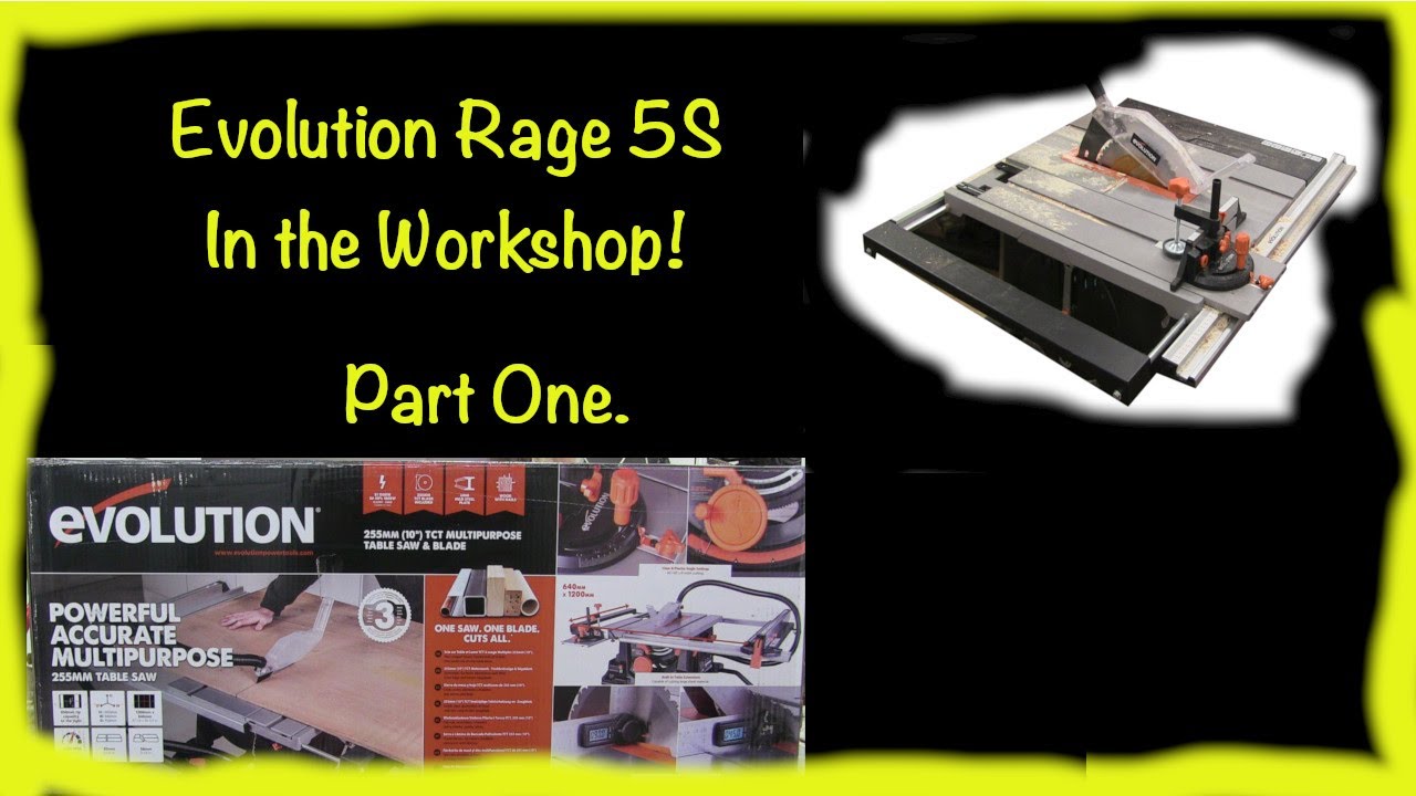 Evolution Rage 5S in the Workshop.