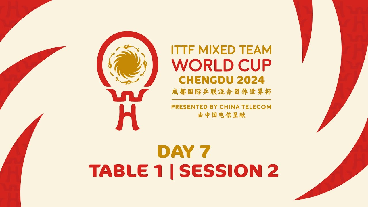 LIVE! | T1 | Day 7 | ITTF Mixed Team World Cup 2024 | Session 2
