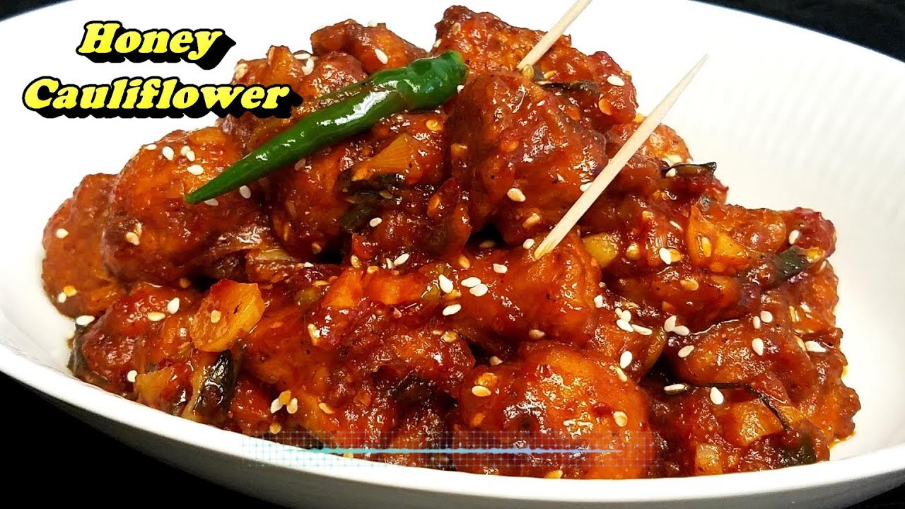 तिखी चटपटी हनी गोभी, Spicy Honey Cauliflower / Sweet, Crispy, Spicy Starter, Dry Cauliflower Recipe