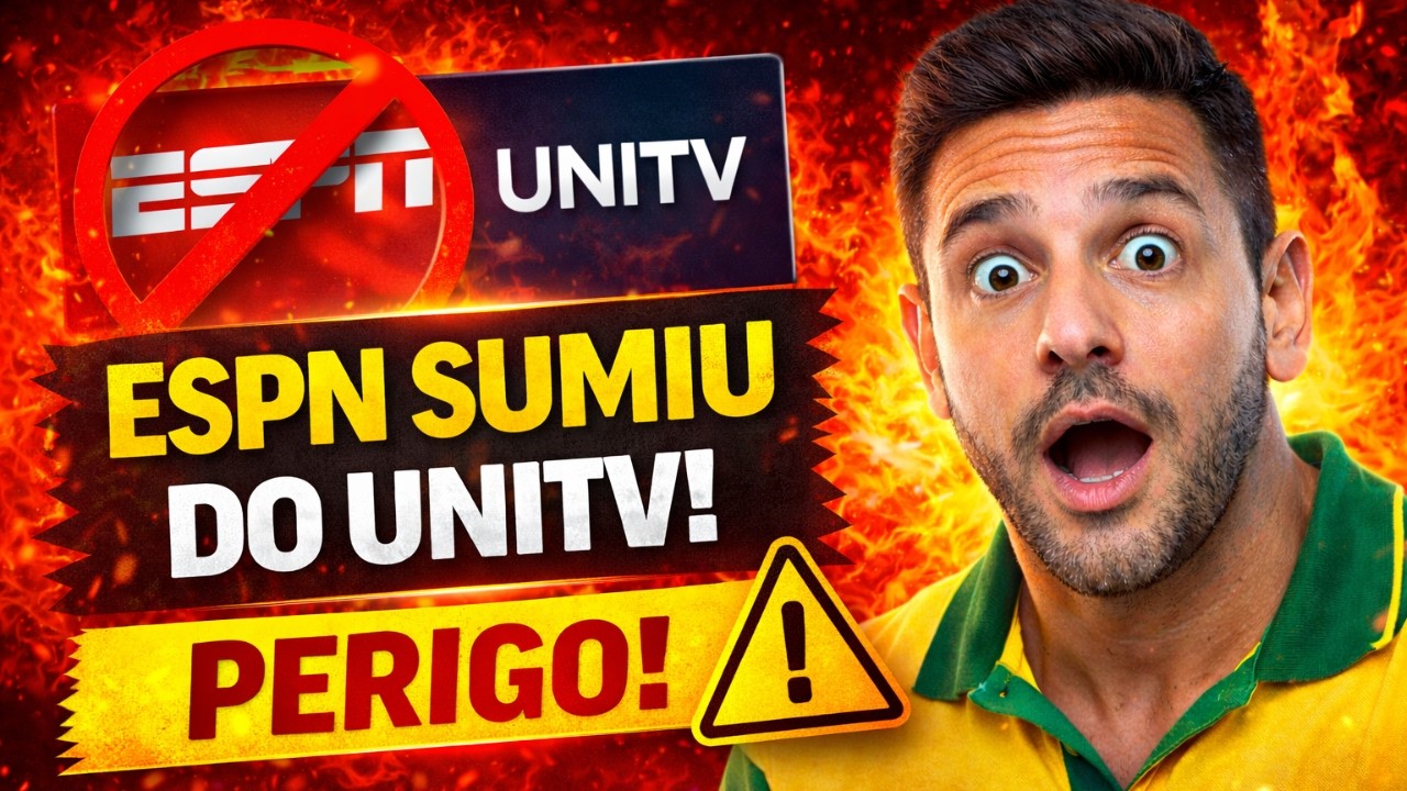 🚨 ESPN SUMIU DO UNITV - VEJA COMO TER ACESSO HOJE AINDA - UNITV SEM ESPN
