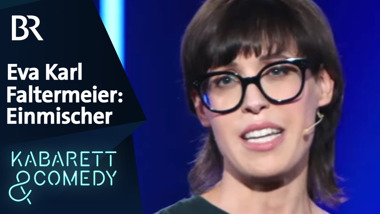 Eva Karl Faltermeier: Einmischer | Faltermeier live! | BR Kabarett & Comedy