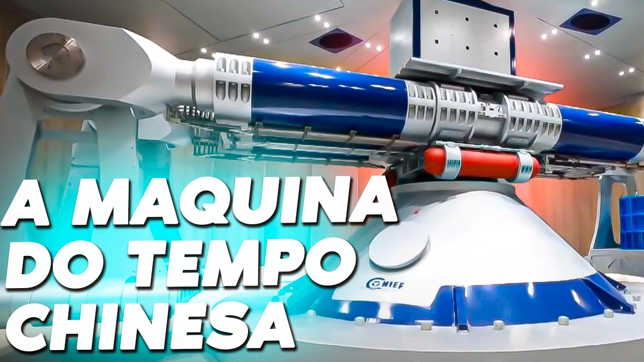 A CHINA CRIOU UMA MÁQUINA DO TEMPO? (já é realidadel!)