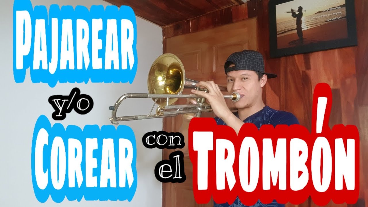 Como pajarear/corear con el Trombón | Diego Medina
