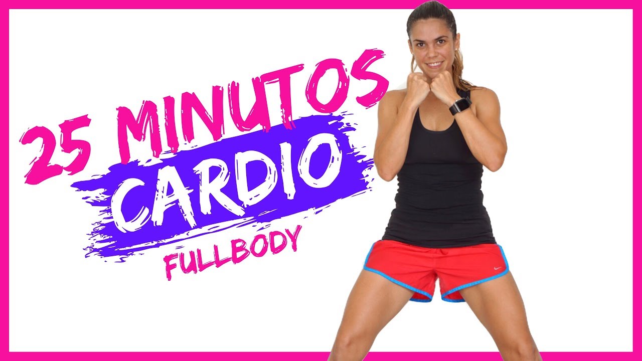 🏆CARDIO Fullbody para Principiantes / Rutina de ejercicios 25 minutos