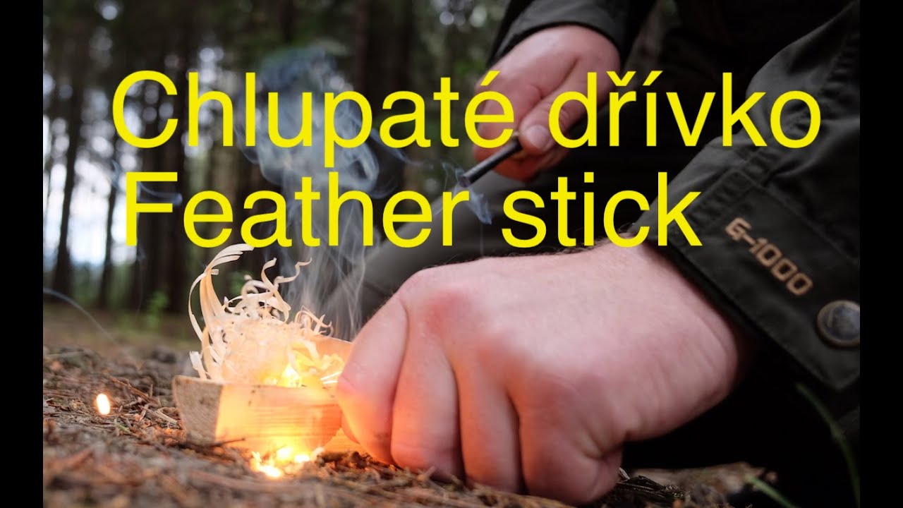 Chlupaté dřívko - feather stick - kompletní postup