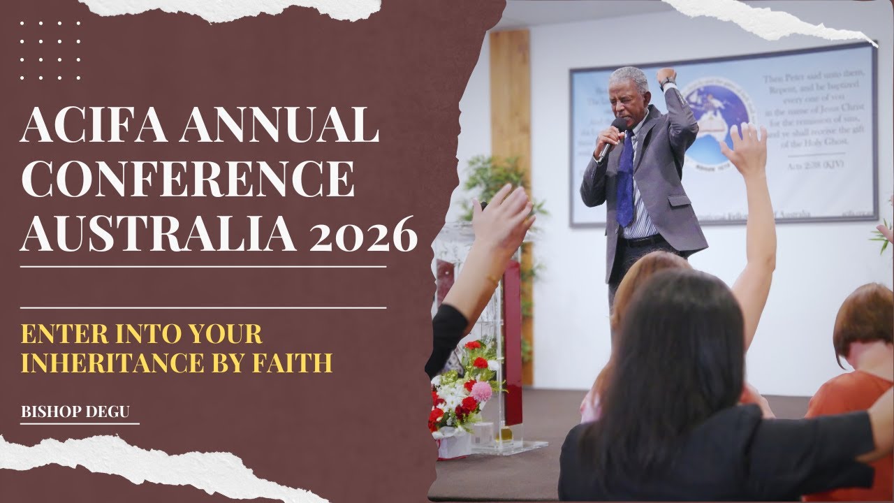 2026 Annual ACIFA Conference (Saturday Morning) - Bishop Degu