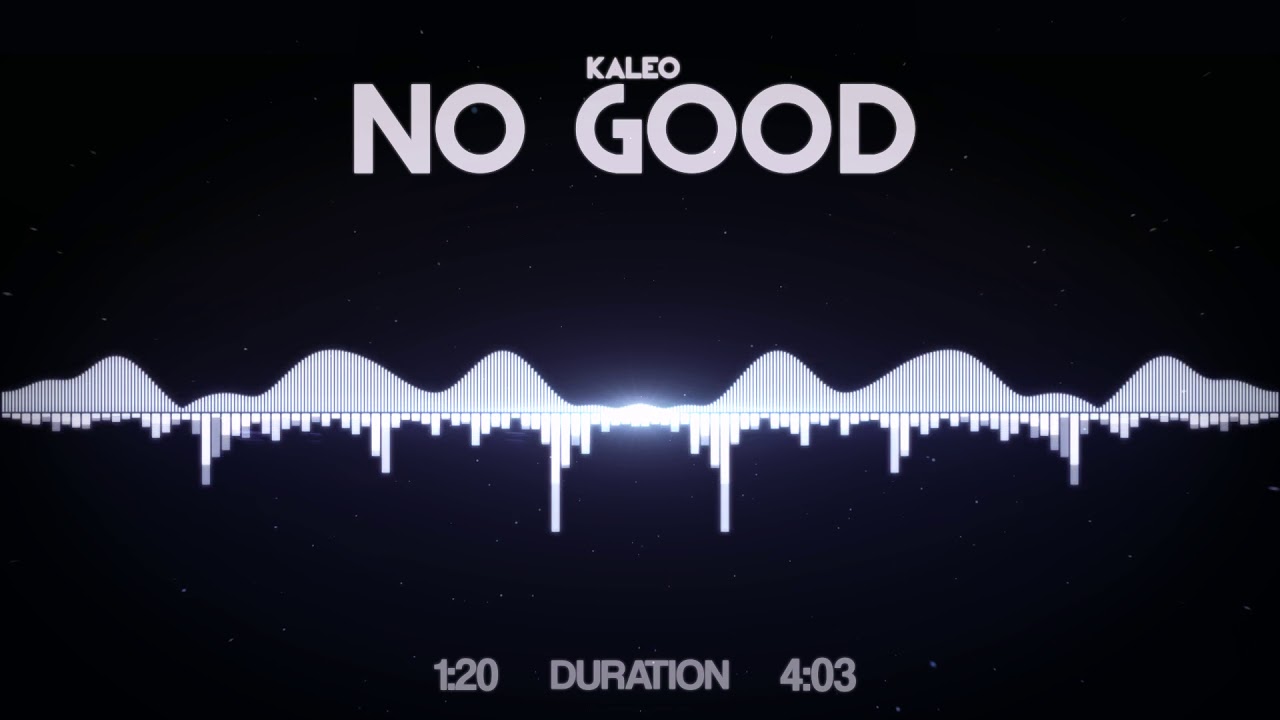 Kaleo - No Good