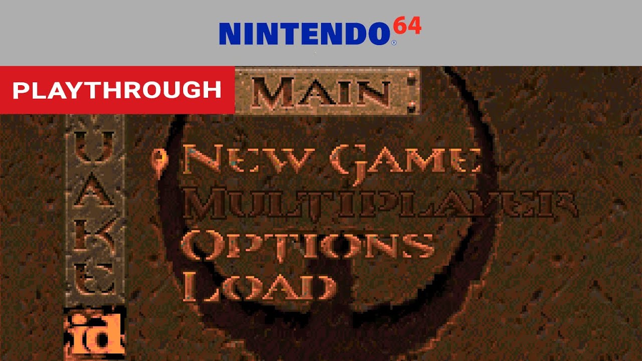 Quake (Nintendo 64) - Playthrough [HD] | RetroGameUp