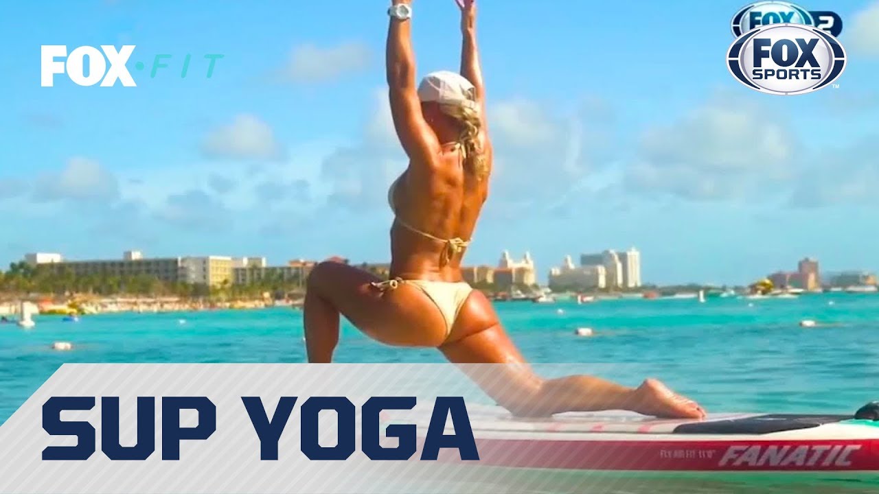 ¡Sup Yoga 2019 en FOX Fit! Impresionante clase de Lucila Vit