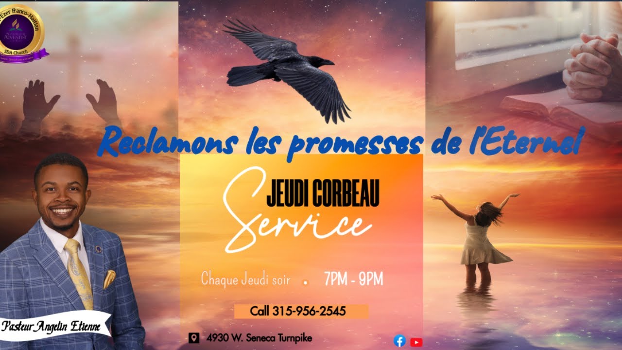 SIXIÈME JEUDI CORBEAU. APPEL/ZELLE 315-956-2545//EBEN-EZER FRANCO HAITIAN SDA CHURCH// 02/12/2026