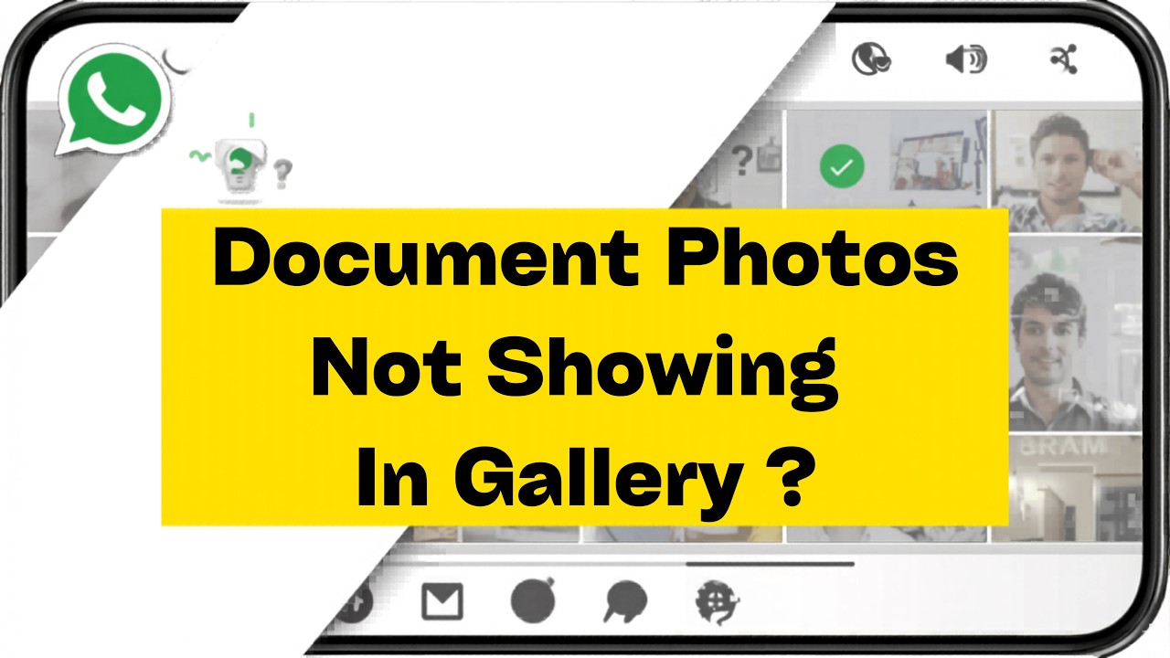 How to Fix Whatsapp Document Photos Not Showing In Gallery