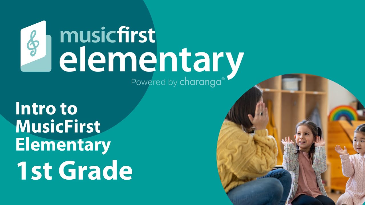 MusicFirst Elementary - Intro to Grade 1