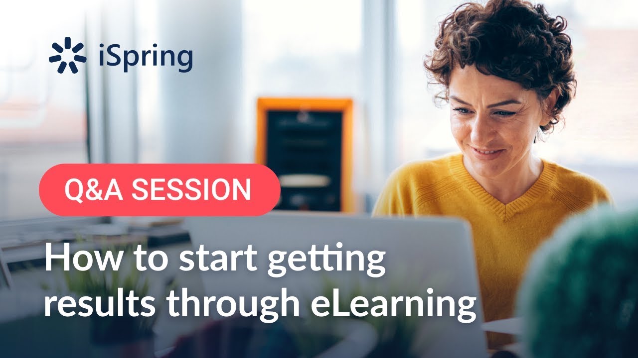 Q&A: How to start getting results through eLearning