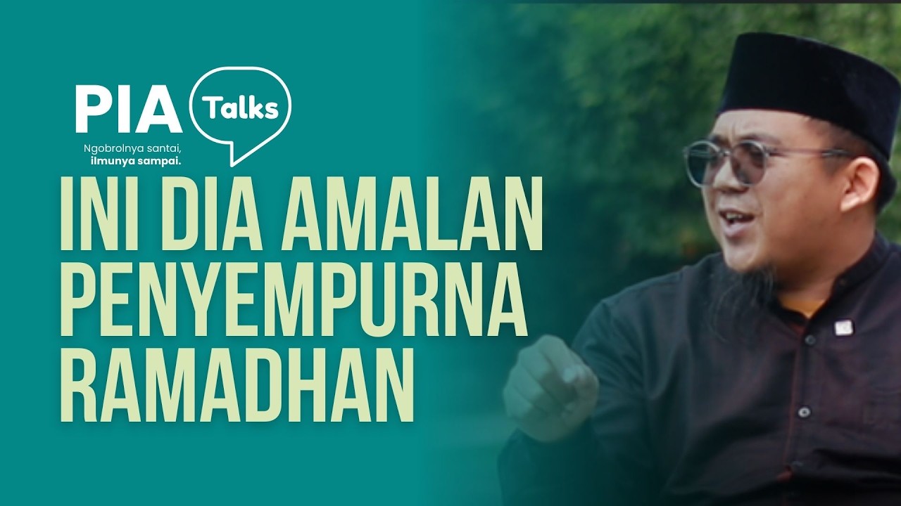 INI DIA AMALAN PENYEMPURNA RAMADHAN