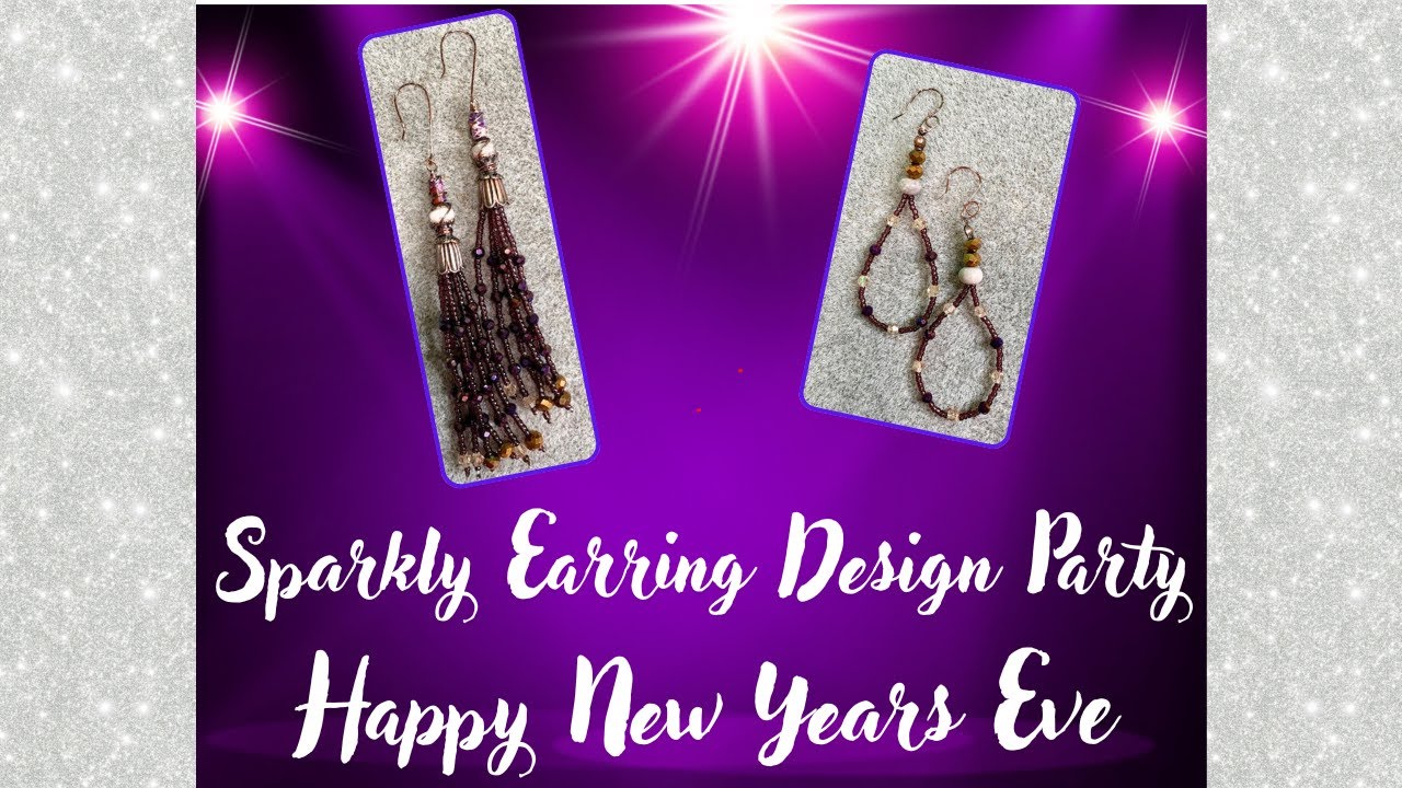 Happy New Years Eve - Earrings Design Party #happynewyear #earringdesign